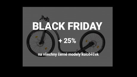 BLACK FRIDAY - přirážka 25 % na všechny černé modely